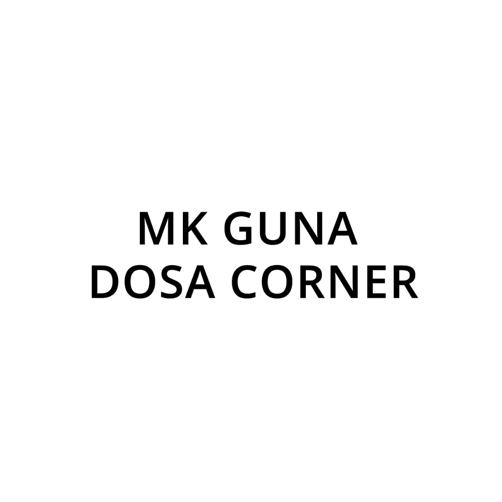 MK Guna Dosa Corner